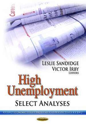 High Unemployment de Leslie Sandidge