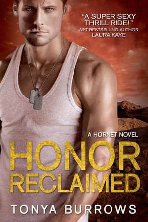 Honor Reclaimed de Tonya Burrows