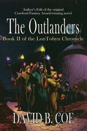 The Outlanders de David B. Coe