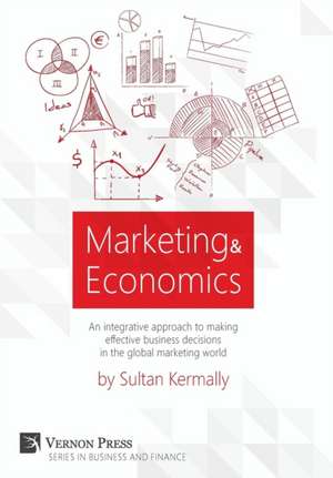 Marketing & Economics de Sultan Kermally