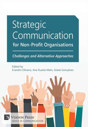 Strategic Communication for Non-Profit Organisations de Gisela Gonçalves