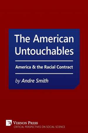 American Untouchables de Andre Smith