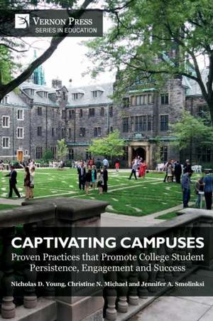 Captivating Campuses de Nicholas D. Young