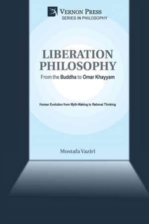 LIBERATION PHILOSOPHY de Mostafa Vaziri