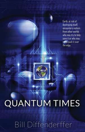 Quantum Times de Bill Diffenderffer