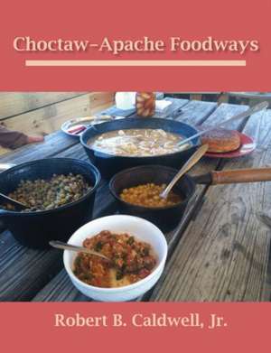 Choctaw-Apache Foodways: Decoding Sylvia Plath de Robert B. Caldwell