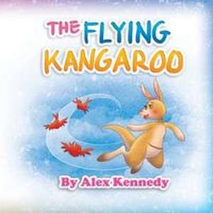 The Flying Kangaroo de Alex Kennedy