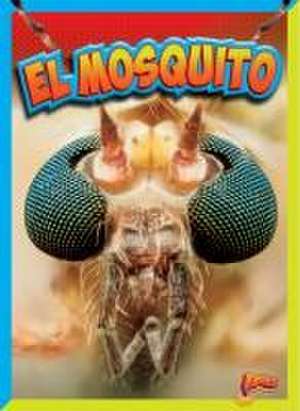 El Mosquito de Megan Cooley Peterson