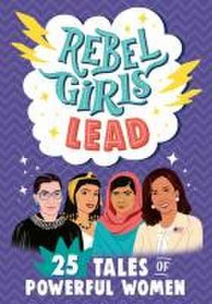 Rebel Girls Lead de Abby Sher