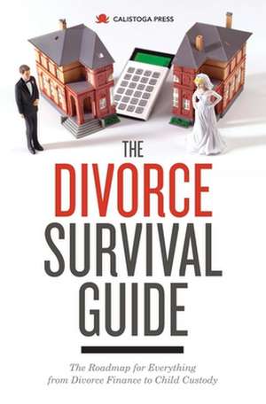 Divorce Survival Guide de Calistoga Press