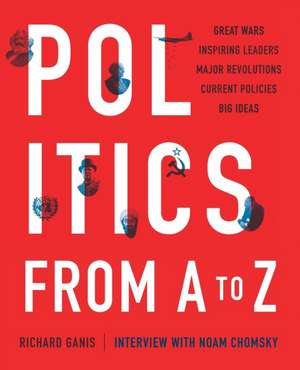 Politics from A to Z de Richard Ganis