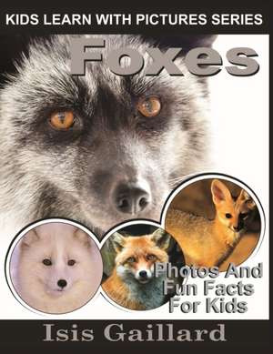 Foxes de Isis Gaillard