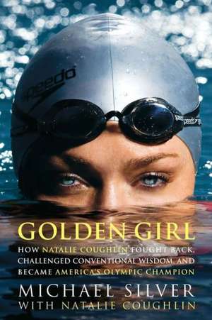 Golden Girl de Michael Silver