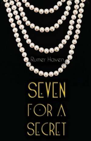 Seven for a Secret de Rumer Haven