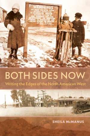 Both Sides Now de Sheila McManus