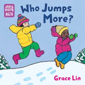 Who Jumps More? de Grace Lin