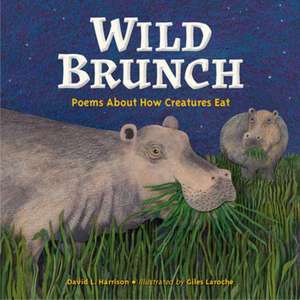 Wild Brunch de David L Harrison