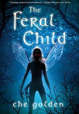 The Feral Child de Che Golden