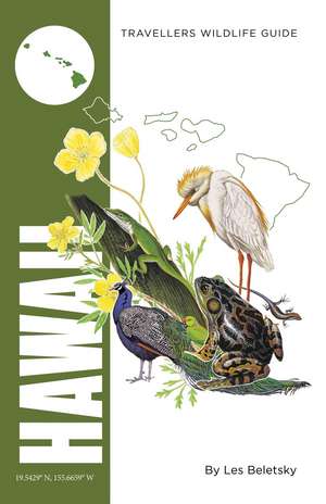 Hawaii: Interlink Traveller's Wildlife Guide de Les Beletsky