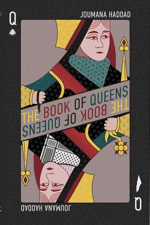 The Book of Queens de Joumana Haddad