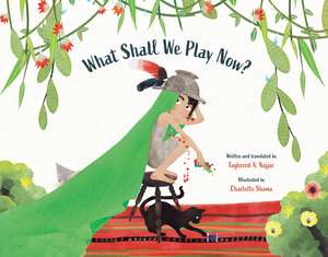 What Shall We Play Now? de Taghreed A. Najjar