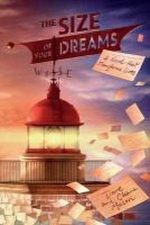 The Size of Your Dreams: A Novel that Transforms Lives de Chana Mason