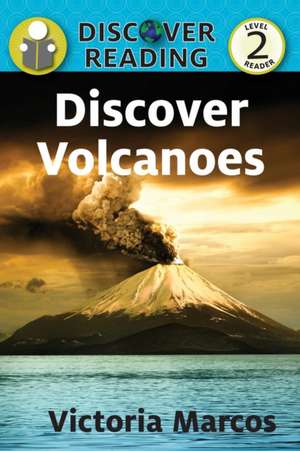 Discover Volcanoes de Victoria Marcos