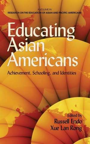 Educating Asian Americans de Russell Comp Endo