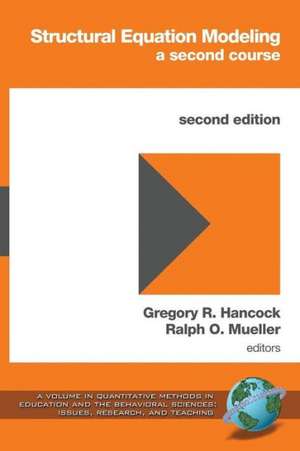 Structural Equation Modeling de Gregory R. Hancock