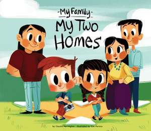 My Two Homes de Claudia Harrington