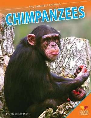 Chimpanzees de Jody Jensen Shaffer