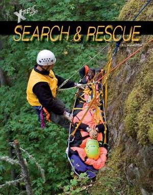 Search & Rescue de S. L. Hamilton