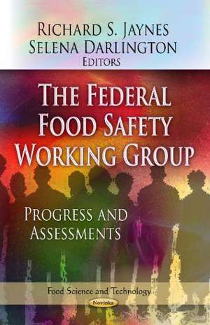 Federal Food Safety Working Group de Richard S. Jaynes