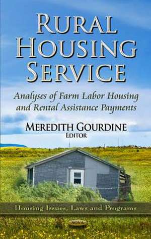 Rural Housing Service de Meredith Gourdine