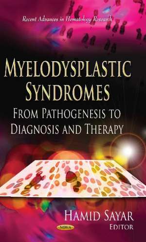 Myelodysplastic Syndromes de Hamid Sayar