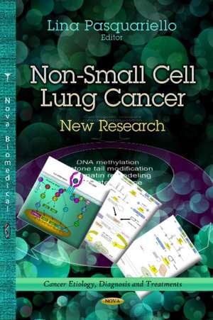 Non-Small Cell Lung Cancer de Lina Pasquariello