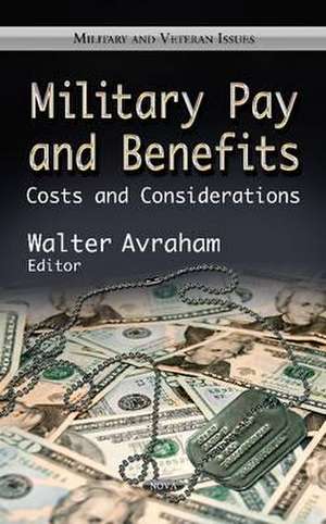 Military Pay & Benefits de Walter Avraham