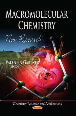 Macromolecular Chemistry de Valentin Gartner