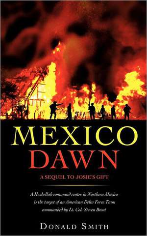 Mexico Dawn de Donald Smith