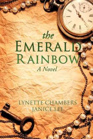 Chambers, L: Emerald Rainbow