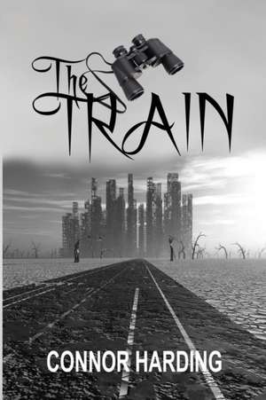 The Train de Connor Harding