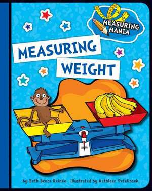 Measuring Weight de Beth Bence Reinke