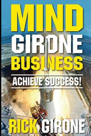 MIND GIRONE BUSINESS de Rick Girone