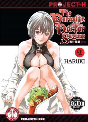 The Parasite Doctor Suzune Volume 2 (Hentai Manga) de Haruki