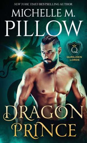 Dragon Prince de Michelle M. Pillow