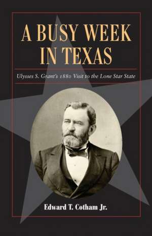Cotham, E: Busy Week in Texas