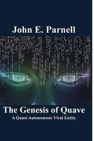 The Genesis of Quave de John E Parnell