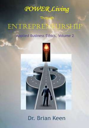 Applied Business Ethics, Volume 2 de Brian Keen