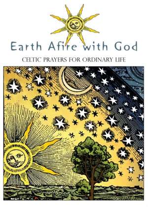 Earth Afire with God de Ellyn Sanna