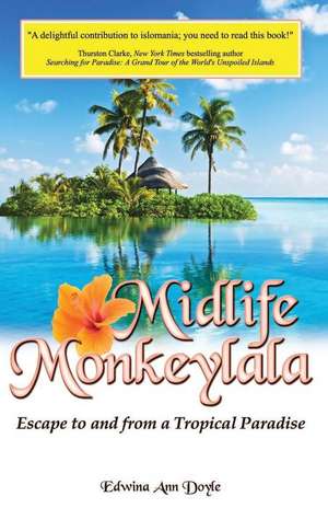 Midlife Monkeylala de Edwina Ann Doyle